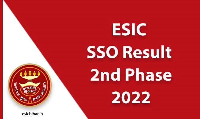 ESIC SSO Mains 2022 Result out