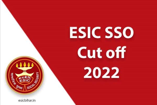 ESIC SSO cut off 2022