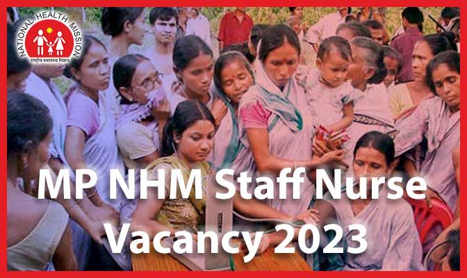 mp-nhm-staff-nurse-vacancy-2023